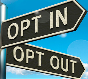Opt In or Opt Out