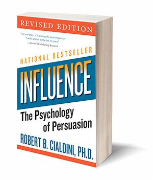 Influence the Psychology of Persuasion by Robert B Cialdini